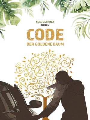 cover image of Code--Der Goldene Baum
